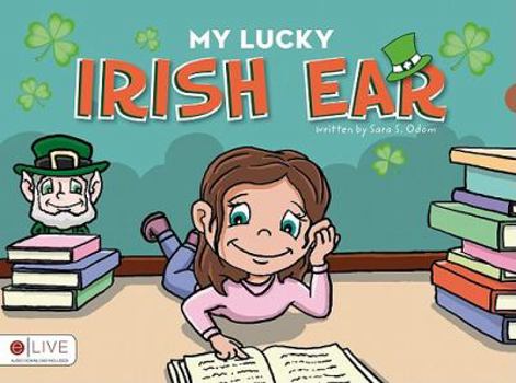 Paperback My Lucky Irish Ear Book