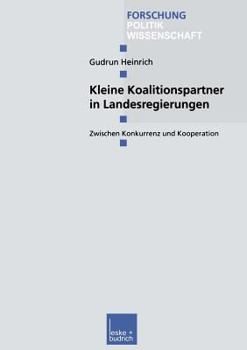 Paperback Kleine Koalitionspartner in Landesregierungen [German] Book