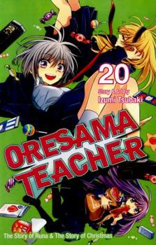 Oresama Teacher, Vol. 20 - Book #20 of the  [Oresama Teacher]