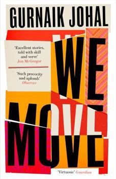 Paperback We Move: Winner of the 2023 Somerset Maugham Award Book