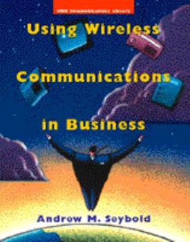 Paperback Using Wireless Communications in Business Book