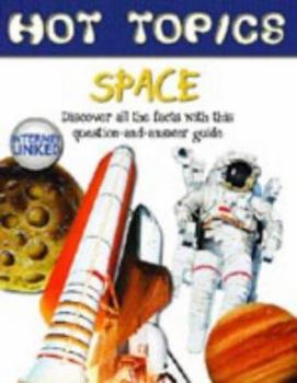 Hardcover Space (Hot Topics) Book