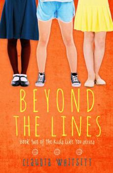 Beyond the Lines - Book #2 of the Kids Like You