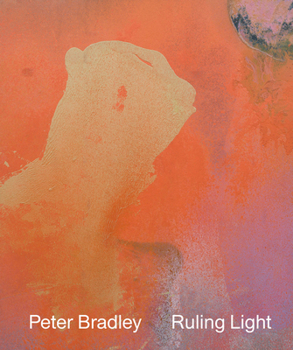 Hardcover Peter Bradley: Ruling Light Book