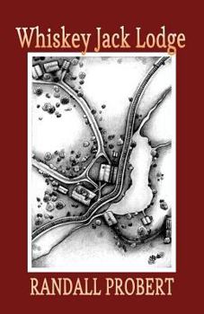 Paperback Whiskey Jack Lodge Book