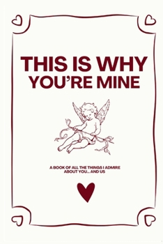 Paperback This Is Why You're Mine Book