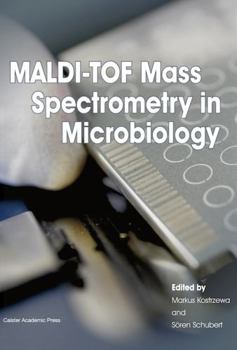 Paperback MALDI-TOF Mass Spectrometry in Microbiology Book