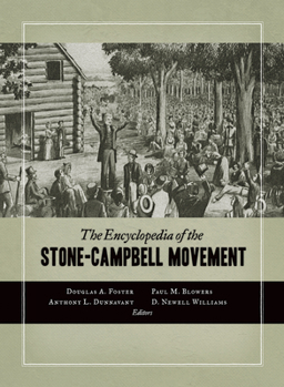 Paperback Encyclopedia of the Stone-Campbell Movement Book