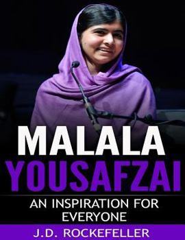 Paperback Malala Yousafzai: An Inspiration for Everyone Book