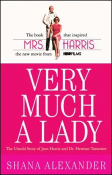 Very Much a Lady: The Untold Story of Jean Harris and Dr. Herman Tarnower