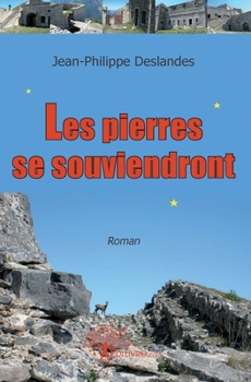 Paperback Les pierres se souviendront [French] Book