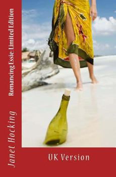 Paperback Romancing Essie: Limited Edition: UK Version Book