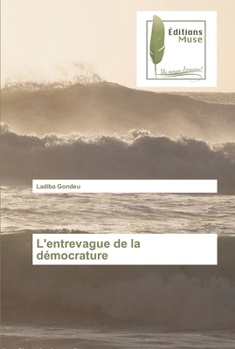 Paperback L'entrevague de la démocrature [French] Book