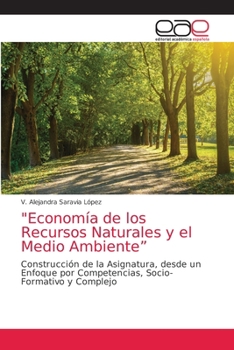 Paperback "Economía de los Recursos Naturales y el Medio Ambiente" [Spanish] Book