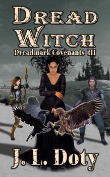 Paperback Dread Witch: Coming of Age Epic Fantasy (Dreadmark Covenants) Book