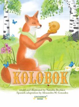 Perfect Paperback Kolobok (in Spanish) (Spanish Edition) [Spanish] Book