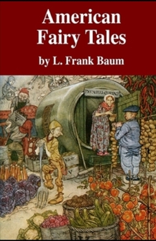 Paperback American Fairy Tales Illustrated Book