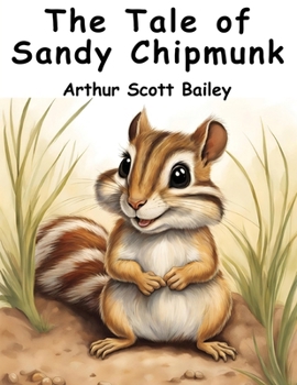 The tale of Sandy Chipmunk - Book  of the Sleepy-Time Tales