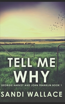 Paperback Tell Me Why: Trade Edition Book