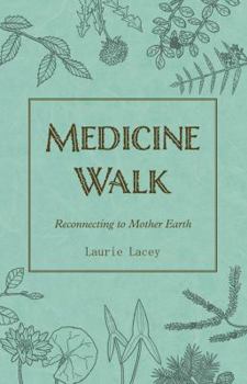 Paperback Medicine Walk (New Edition) Book