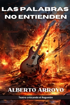 Paperback Las palabras no entienden [Spanish] Book