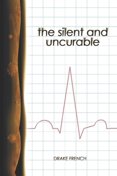 Paperback The Silent and Uncurable Book