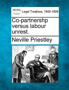 Paperback Co-Partnershp Versus Labour Unrest. Book