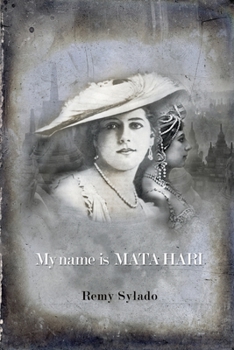 Paperback My Name Is Mata Hari Book