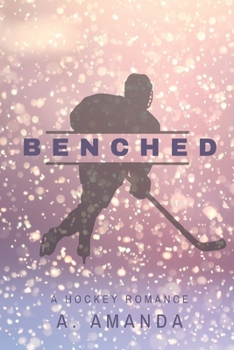 Paperback Benched: A Hockey Romance Book