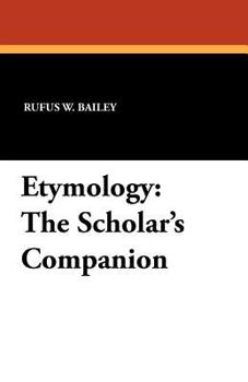 Paperback Etymology: The Scholar's Companion Book