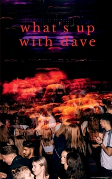 Paperback What's up with dave Book