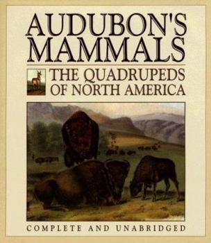Hardcover Audubon's Mammals: The Quadrupeds of North America Book