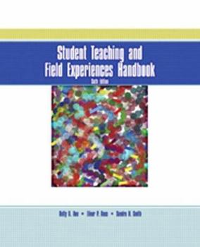 Paperback Student Teaching And Field Experiences Handbook Book
