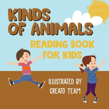 Paperback Kinds Of Animals: Reading Book For Kids Book