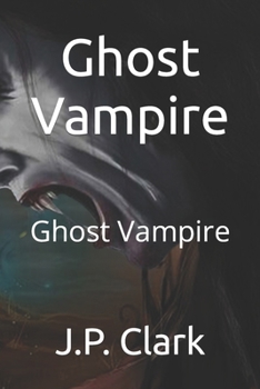 Paperback Ghost Vampire: Ghost Vampire Book