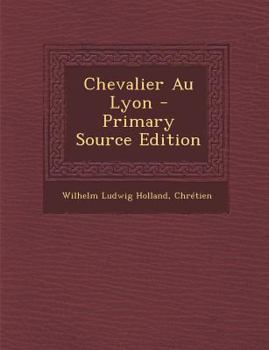 Paperback Chevalier Au Lyon [French, Old] Book