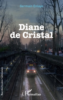Paperback Diane de Cristal [French] Book