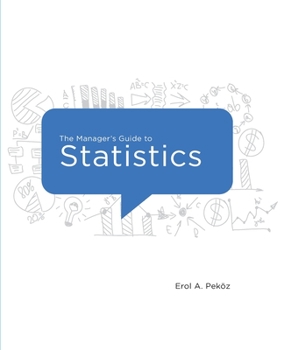 Paperback The Manager's Guide to Statistics, 2020 Edition Book