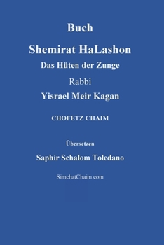 Paperback Buch Shemirat HaLashon - Das Hüten der Zunge [German] [Large Print] Book