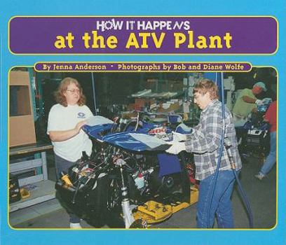 How It Happens at the ATV Plant - Book  of the How It Happens