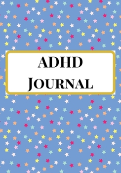 ADHD Journal: A Blue Floral Theme Blank Daily Autism Planner, Diary, Organizer, Log Notebook to write down daily behavioral patterns and Track ... for Mums, Dads, Parents, Teachers, Therapists
