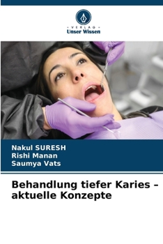 Paperback Behandlung tiefer Karies - aktuelle Konzepte [German] Book