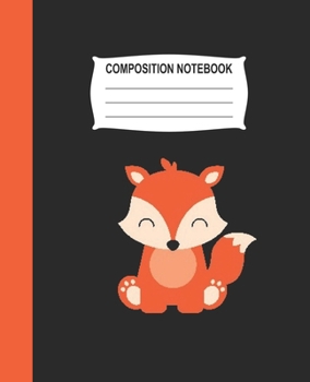 Paperback Composition Notebook: Black Wide Ruled Notebook With A Cute Fox Book