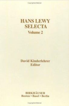 Hans Lewy Selecta: Volume 2