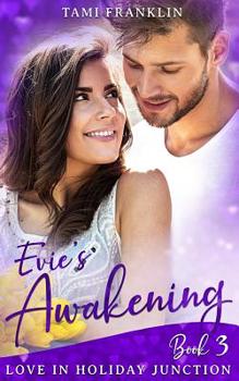 Paperback Evie's Awakening: A Sweet, Small Town Romance Book