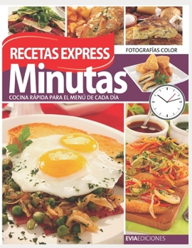 Paperback Minutas Recetas Express: cocina rápida para el menú de cada día [Spanish] Book