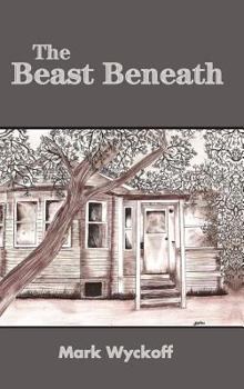 Hardcover The Beast Beneath hard back edition Book