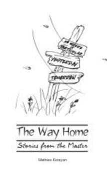 Unknown Binding The Way Home Stories from the Master Book