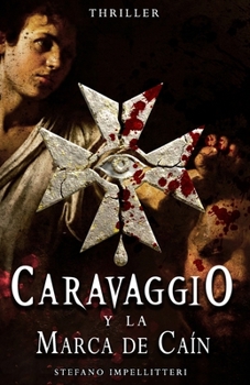 Paperback Caravaggio y la Marca de Caín [Spanish] Book