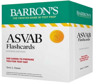 Cards ASVAB Flashcards, Fourth Edition: Up-To-Date Practice + Sorting Ring for Custom Review Book